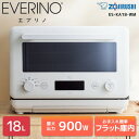 オーブンレンジ ES-KA18-WM 象印 ペールホワイト EVERINO エブリノ オーブンレンジ 18L 新生活 一人暮らし グリル レンジ 時短 コンパク...