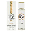 ROGER & GALLET WFEK  fB[X I pt l I[hg 30mL RG-NEROLIEDT-30 tOX a V v[g 蕨 Mtg