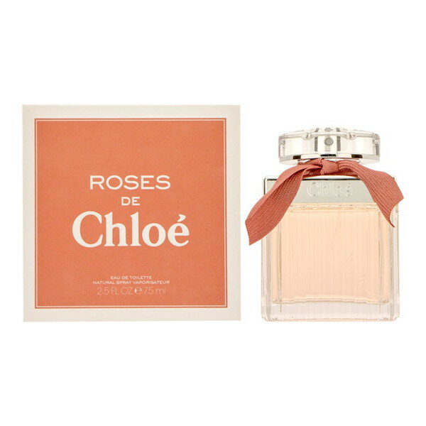 Chloe クロエ 香水 レディース ローズ ド クロエ オードトワレ 75ml C9-ROSEDECHLOEETSP-75 フレグランス 誕生日 新生活 プレゼント ギフト 贈り物