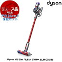 アウトレット保証セット DYSON SV10K SLM COM NDyson V8 Slim Fluffy サイクロン式 コードレス掃除機 【KK9N0D18P】