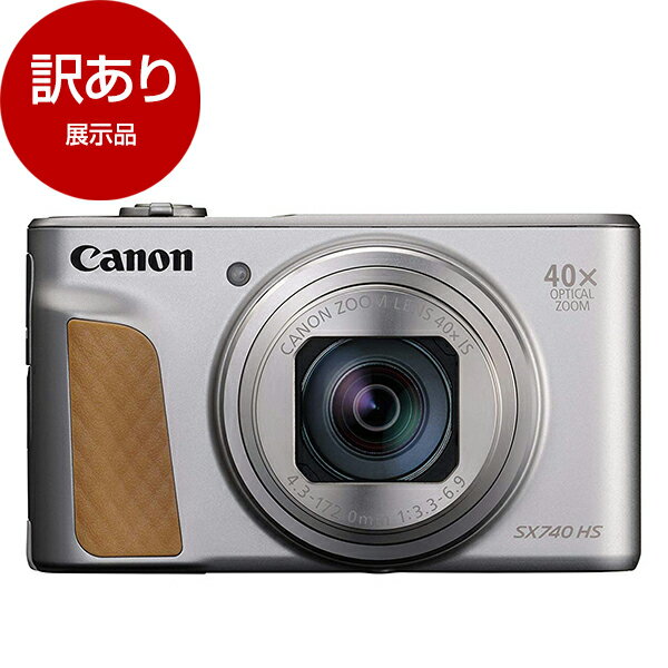 PowerShot 【展示品】 CANON PowerShot SX740 HS シルバー コンパクトデジタルカメラ(2030万画素) 【アウトレット】