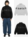 正規品【WASTED PARIS FUNNEL CHAD】ハーフジップ スウェット トレーナー オーバーサイズ ユニセックス ストリートファッシファッション