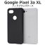 ޥۥ  ϥɥᥤ ꥸʥ ǥѡ Google Pixel 3a XL ϡɥ֥å [󥻥롦ѹԲ]