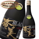 黒糖焼酎 ブラック奄美 40度 720ml