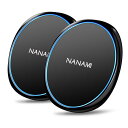 NANAMI ワイヤレス充電器 Qi急速 2台セット 置くだけ充電器 10W/7.5W iPhone 15/14/13/12 (Pro/Pro Max/Mini) SE第二世代/11Pro/Xs (Max)/XR/8(Plus) Galaxy S24/S23/S22(Ultra)/S21/S20 AirPods Pro Xperiaなど 全機種対応 新生活アイテム 敬老の日 秋のギフト 黒