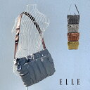 ELLE エル ショルダーバッグ バッグ クシュクシュ 6431801【プレゼント最適品】【秋冬新作】 使い やすい