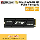 【メーカー取り寄せ】キングストン FURY Renegade PCIe 4.0 x4 NVMe M.2 (2280) SSD ヒートシンク付き 2TB (200...