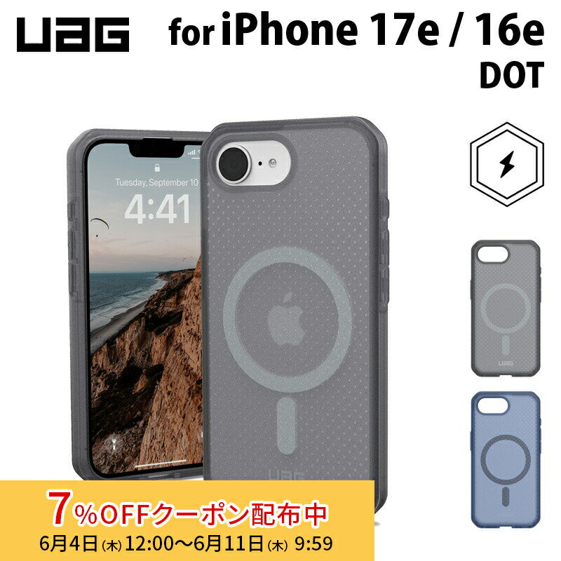 [7%OFFクーポン 11日朝まで]（在庫限り）UAG iPhone 17e / 16e用 マグネット対応ケース DOT 全2色 耐衝撃 ドットパターン UAG-IPH25SE-DMSシリーズ ユーエージー アイフォン 17e / 16e ケース カバー MagSafe マグセーフ 頑丈