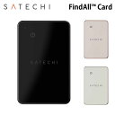 Satechi FindAll(TM) Card Find My 対応 カード 全3色 PST-LFAWCシリーズ サテチ カードサイズ 探す 忘れ物防止 紛失...