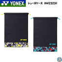 【2023年7月発売】【メール便可】シューズケース YONEX ヨネックス バドミントン テニス バッグ BAG2323G