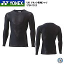 【1点のみメール便可】YONEX バドミントン アンダーウェア スパッツ ユニ UNI Vネック長袖シャツ STBA1023 アスリートモデル