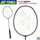 【ガット張り工賃無料】【202311月下旬発売】【フレームのみ】ナノフレア800PRO NF-800P YONEX ヨネックス バドミントン ラケット ナノ..