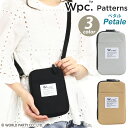 スマホショルダー Wpc. Patterns ワールドパーティー ショルダーバッグ レディース ショルダー バッグ カバン タテ型 薄型 撥水 軽量 ミニショル...