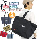 CHUMS チャムス Recycle CHUMS Daily Tote リサイクルチャムスデイリートート 正規品 トートバッグ メンズ レディース ユニセックス...