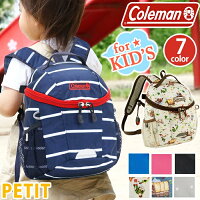 Coleman コールマン PETIT プチ キッズ キッズリュック 正規品 リュックサック リュック バックパック デイパック 子供 子ども こども 子供用リュック キッズバッグ 男の子 女の子 通園 青 紺 ピンク ドット ボーダー 5L ミニ リュックデビュー