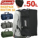 Coleman R[} {XgobO obNpbN {Xg 50 Ki bN bNTbN {XgbN 2WAY obO Jo Y fB[X s o  h Cws jZbNX 50L BACKPACK BOSTON 50 ъԊwZ Rw