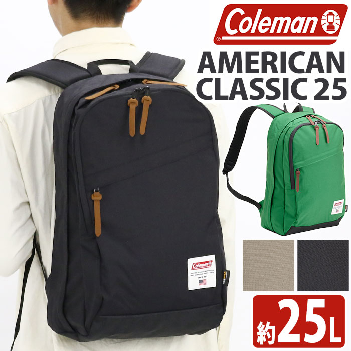 楽天バッグ リュック 財布のベレッツァColeman コールマン リュック 【 認定販売店 】 アメリカンクラシック TR25 2024 春夏 新作 正規品 25L リュックサック 通学 デイパック 軽量 メンズ レディース バッグ かばん 人気 通勤 PC タブレット A4 B4 学生 黒 旅行 AMERICAN CLASSIC TR25