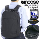 bN Y Incase CP[X Ki rWlXbN bNTbN fCpbN rWlXobO bN ʋ ʋΗp w ʊw ΂ A4 MacBook Pro 16C` PCΉ PC[ lC VeB RpNg obNpbN City Compact Backpack with CORDURA