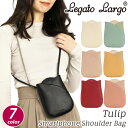 【7/10限定★2人に1人最大全額Pバック!】 【SALE 10%OFF】 ショルダーバッグ ミニ LegatoLargo レガートラルゴ チューリップモチーフ...