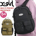 GbNXK[ bN X-girl fB[X Y bNTbN fCpbN obNpbN obO Jo Eh EhbN ʋ ʊw w Z w jZbNX AEghA bN ubN  A4 B4 20L MULTI POCKET BACKPACK 105241053007