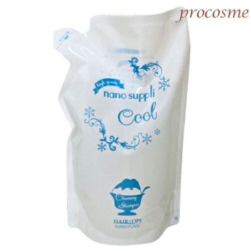 サニープレイス ナノサプリ ナノクレンジングシャンプー クール 詰替え 800ml|シャンプー 女性 メンズ 業務用