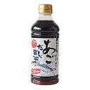 【マラソン限定ポイント3倍】寺岡有機醸造 寺岡家のあごだし醤油 500ml