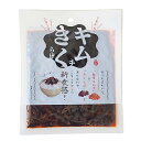 【スーパーSALEポイント5倍】丸虎食品 キムチきくらげ 100g|季節商品