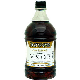 取寄 ドーバー デミセックブランデーVSOP 1.8L