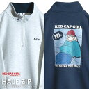 Red Cap Girl レッドキャップガール 裏毛 ハーフジップ メンズ レディース ユニセックス 男女兼用 バック発泡 ラバープリント トレーナー スウェッ...