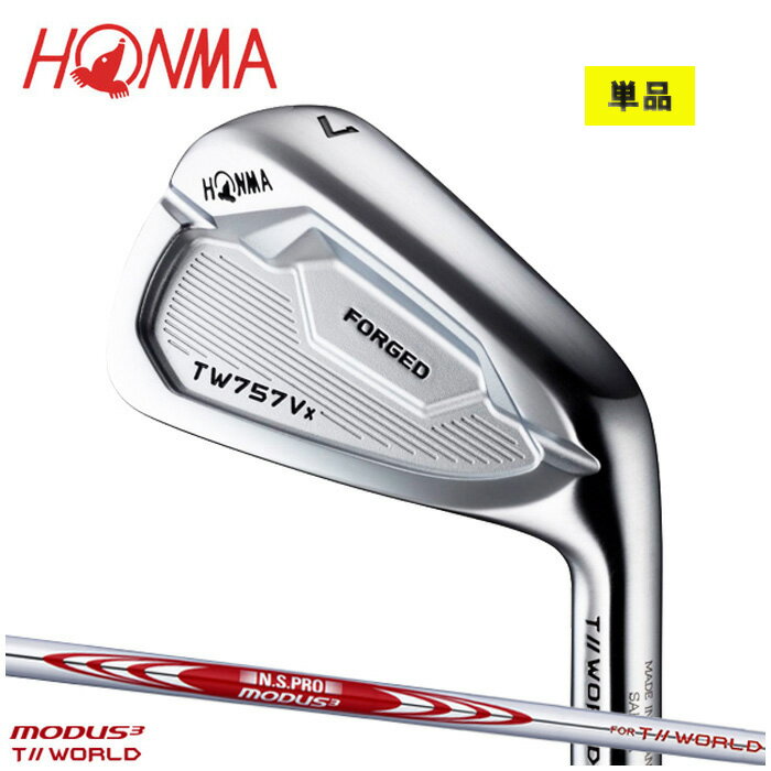 ホンマ 本間ゴルフ メンズ HONMA TW757Vx ツアーワールド 単品 #AW アイアン N.S.PRO MODUS3 TOUR 105 シャフト装着 ゴルフ GOLF 正規品