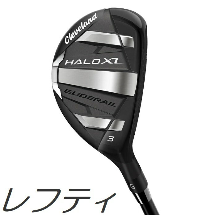 【レフティモデル】Cleveland Golf HALO XL Hybrid クリーブランドゴルフ ヘイロー XL ハイブリッド メーカーカスタムシャフトモデル！ その1