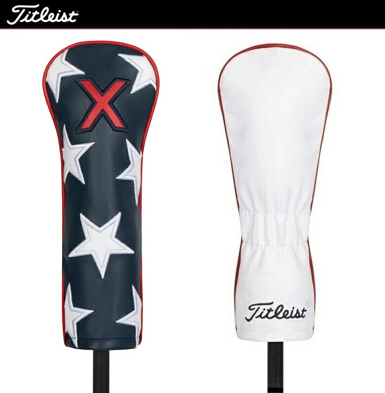 Titleist Stars & Stripes Limited Edition Hybrid Headcover タイトリスト スター＆ストライプ 天然牛革 限定 ハイブリッド ヘッドカバー