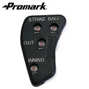 審判用品 軟式野球 promark プロマーク インジケーター ブラック SI-200 BK (インジケーター 野球 審判用品 ベースボール 用品 スポーツ 監督 コーチ 試合 カウント)