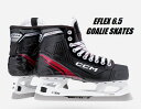 CCM（シーシーエム） EFLEX 6.5 GOALIE SKATES SENIOR　アイスホッケー ゴーリースケート靴　シニア
