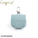 Ungrid AirPods（第3世代）Case BLUE GRAYアングリッド ブルー グレー おしゃれ レディース 大人 可愛い レザー 保護ケース イヤホン airpods proケース 4589676565373