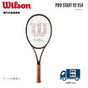 Wilson　ウィルソン　硬式テニス　ラケットプロスタッフ 97 V14 PROSTAFF 97 V14 WR125711U2　グリップ2　 G2　国内正規流通品 ●国内送料無料（沖縄県、離島は900円） ●張り工賃無料 ●当店指定ガット無料（NXT CONTROL) 当店通常販売価格　31，350円(税込) セール価格　　　　27，999円(税込) サイズ　G2 製造国 中国 ※ソフトケースは付きません 国内正規取扱メーカー アメアスポーツジャパン株式会社 (当店スタッフのアドバイス） 適正テンションは、日本人の場合、5ポンド下げて、 45-55ポンドぐらいがお勧めです。