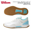 30%OFF Wilson ウィルソン テニスシューズ オムニコート用INTRIGUE TOUR OMNI(レディース)オムニコートWRS337730U