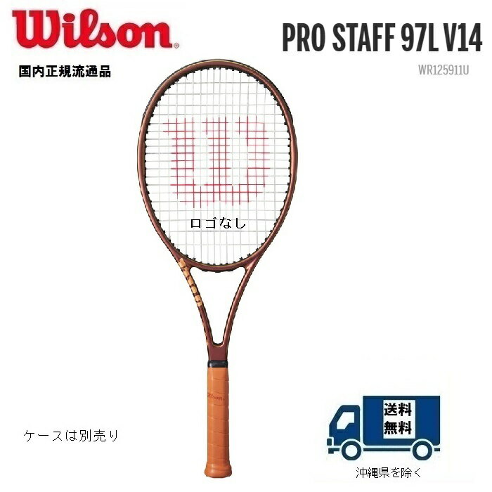 Wilson ウィルソン 硬式テニス ラケットプロスタッフ 97L V14 PROSTAFF 97L V14 WR125911U 国内正規流通品