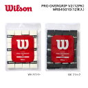 Wilson ウィルソン テニス バドミントン用プロ オーバーグリップテープ 12本入り wr845010