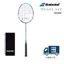 ［タイムセール］BABOLAT バボラ バドミントン ラケット サテライト　ライト　SATELITE LITE　602446指定ガット無料　張り工賃無料　送..