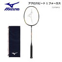 MIZUNO ミズノ バドミントン ラケットアクロスピード 1 フォーカス ACROSPEED 1 FOCUS 73JTB40109