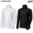 「ポスト投函便で送料無料」ダンロップ DUNLOP テニスウェア UVカットアンダーウェア(ゆったり長袖ハイネック) TAC-8301W 2023SS