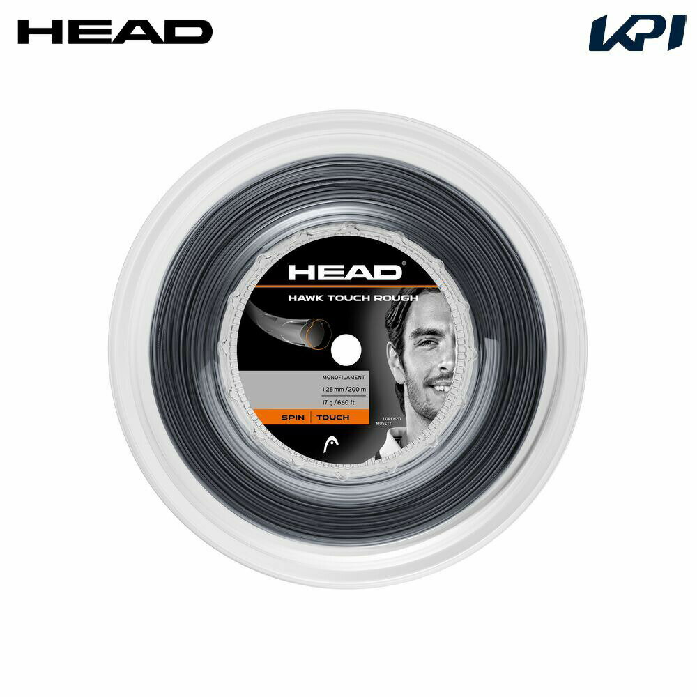 ヘッド HEAD テニスガット・ストリング Hawk Touch Rough 200mロール ホーク タッチ ラフ 281235
