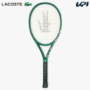 ラコステ LACOSTE 硬式テニスラケット LACOSTE L.23 18LACL23 フレームのみ