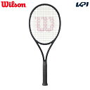 ウイルソン Wilson テニスラケット SHIFT 99 V1 RG SESSION SOIRE 2025 シフト99 フレームのみ WR174311U