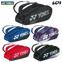 ヨネックス YONEX テニスバッグ・ケース ラケットバッグ6<テニス6本用> BAG2402R