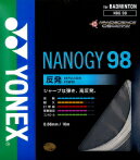 YONEX�ʥ�ͥå����ˡ�NANOGY98�ʥʥΥ���98��NBG98�ץХɥߥ�ȥ󥹥ȥ�󥰡ʥ��åȡ�