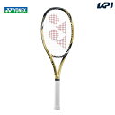 【ベストマッチストリングで張り上げ無料】【365日出荷】「あす楽対応」ヨネックス YONEX 大坂なおみ選手記念モデル 硬式テニスラケット EZONE 98 LIMITED Eゾーン98リミテッド EZ98LTD 『即日出荷』