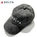 DELTA Washed Twill Cap デルタ オフィシャル ウォッシュド ツイル ロゴ キャップ【dlt001-blk】sqmn
