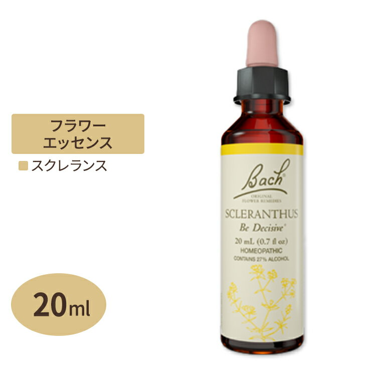 ob`t[ fB XNX 20ml (0.7floz) Bach Flower Scleranthus ^wX  S N f |WeBu